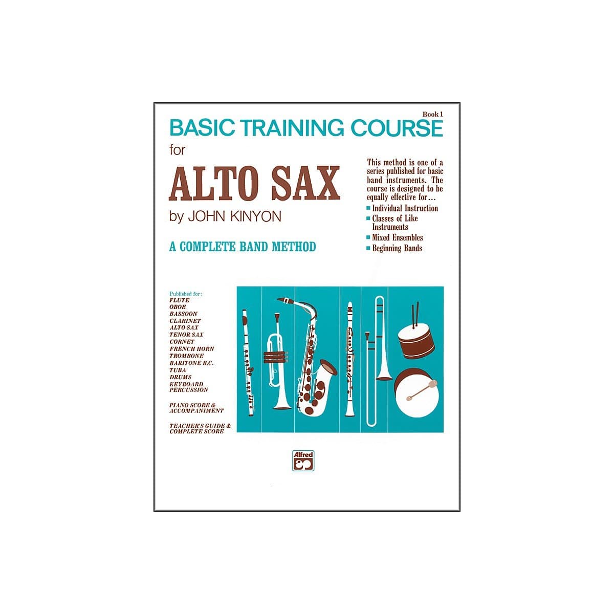 John Kinyon's Basic Training Course, Book 1