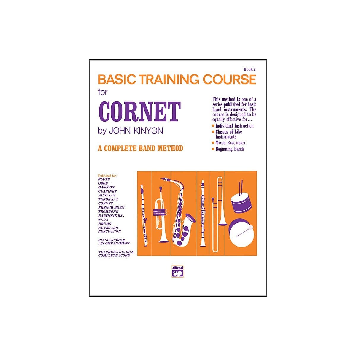 John Kinyon's Basic Training Course, Book 2