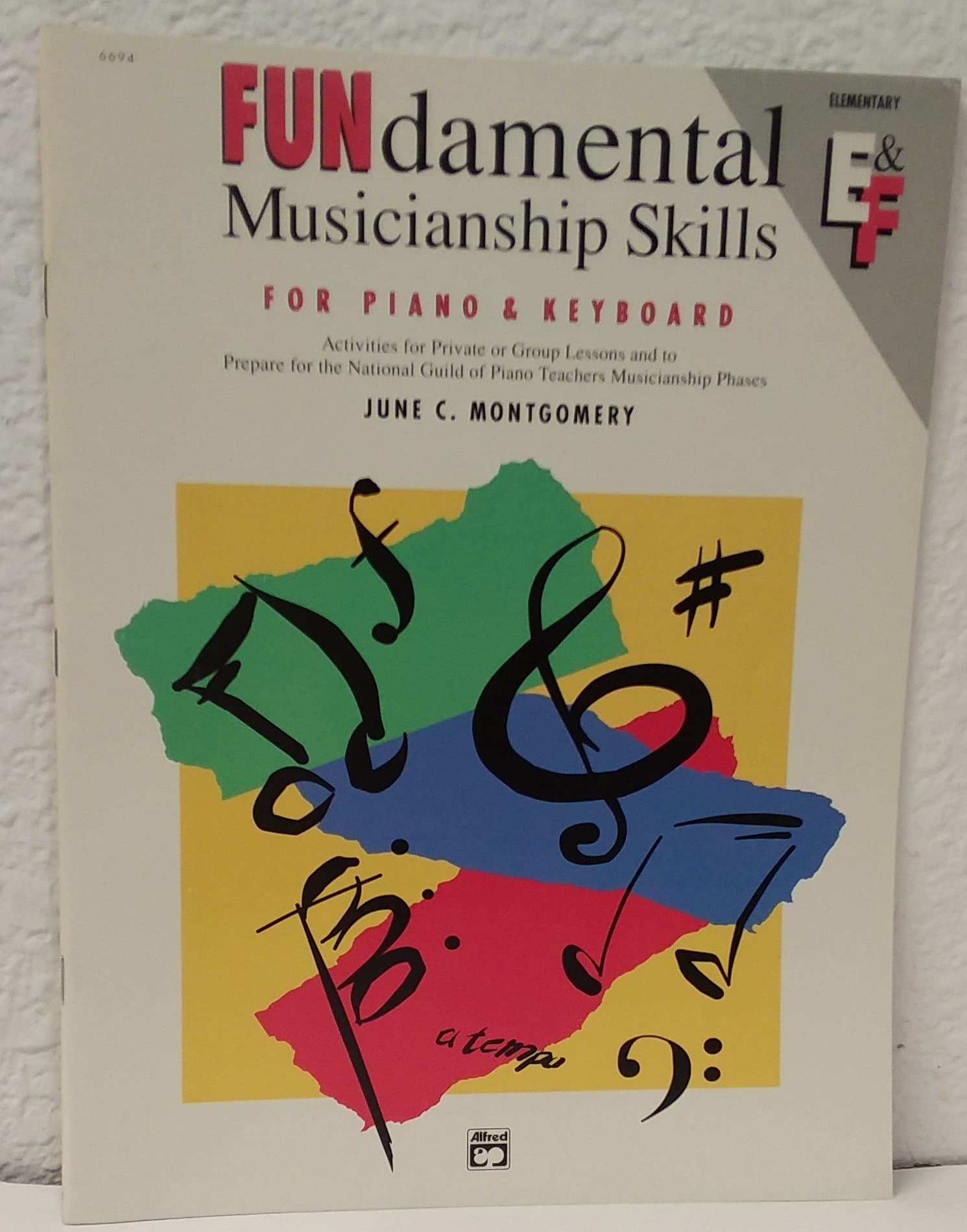 FUNdamental Musicianship Skills, Elementary Level E & F