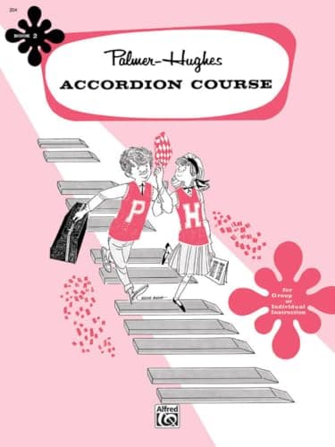 Palmer-Hughes Accordion Course, Book 2