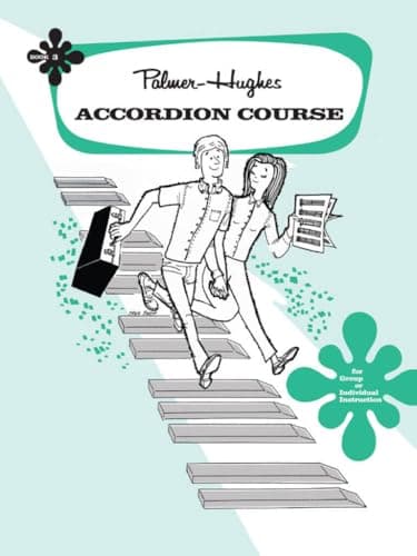 Palmer-Hughes Accordion Course, Book 3