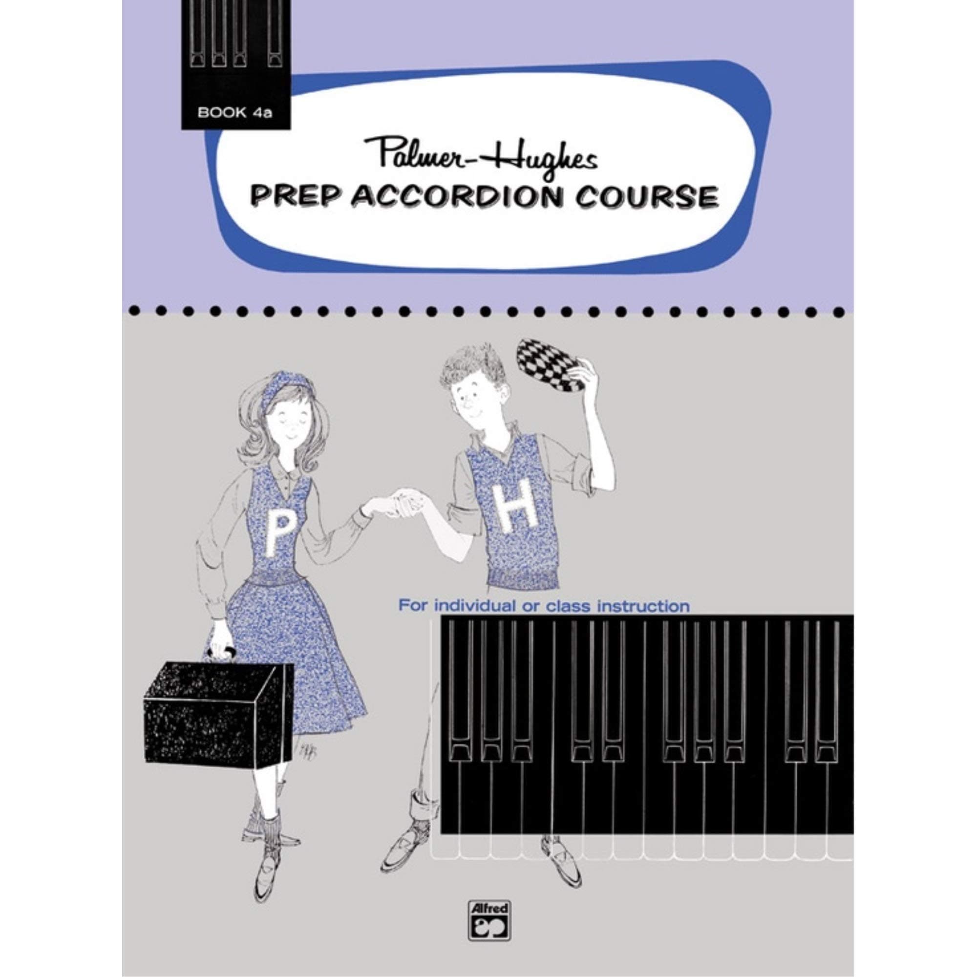 Palmer-Hughes Prep Accordion Course, Book 4A
